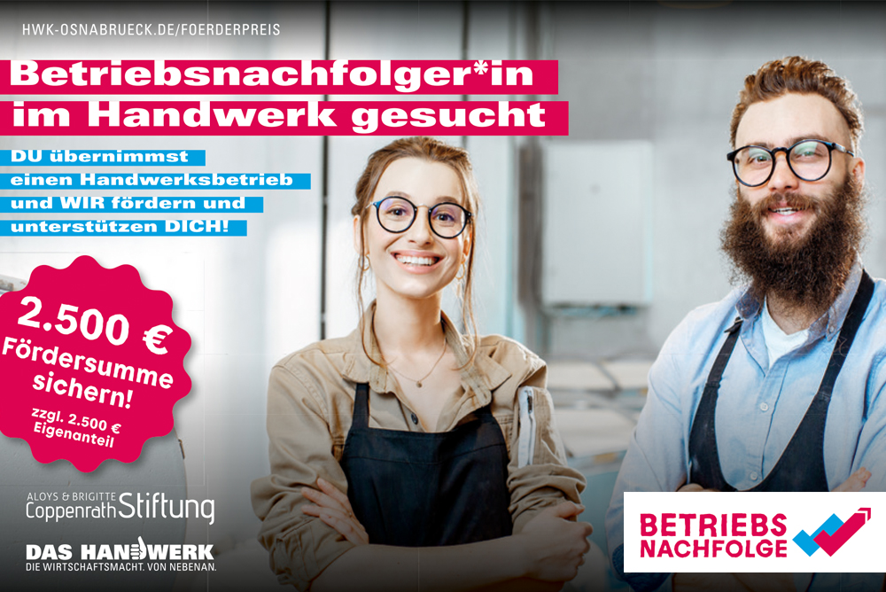 Förderpreis der Aloys & Brigitte Coppenrath Stiftung für Betriebsnachfolge Betriebsnachfolger*in im Handwerk gesucht 