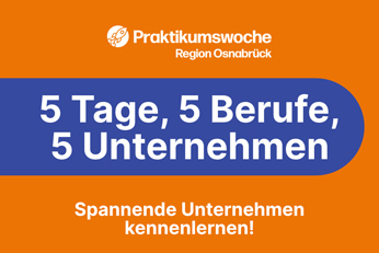 Praktikumswoche Region Osnabrück geht in die nächste Runde