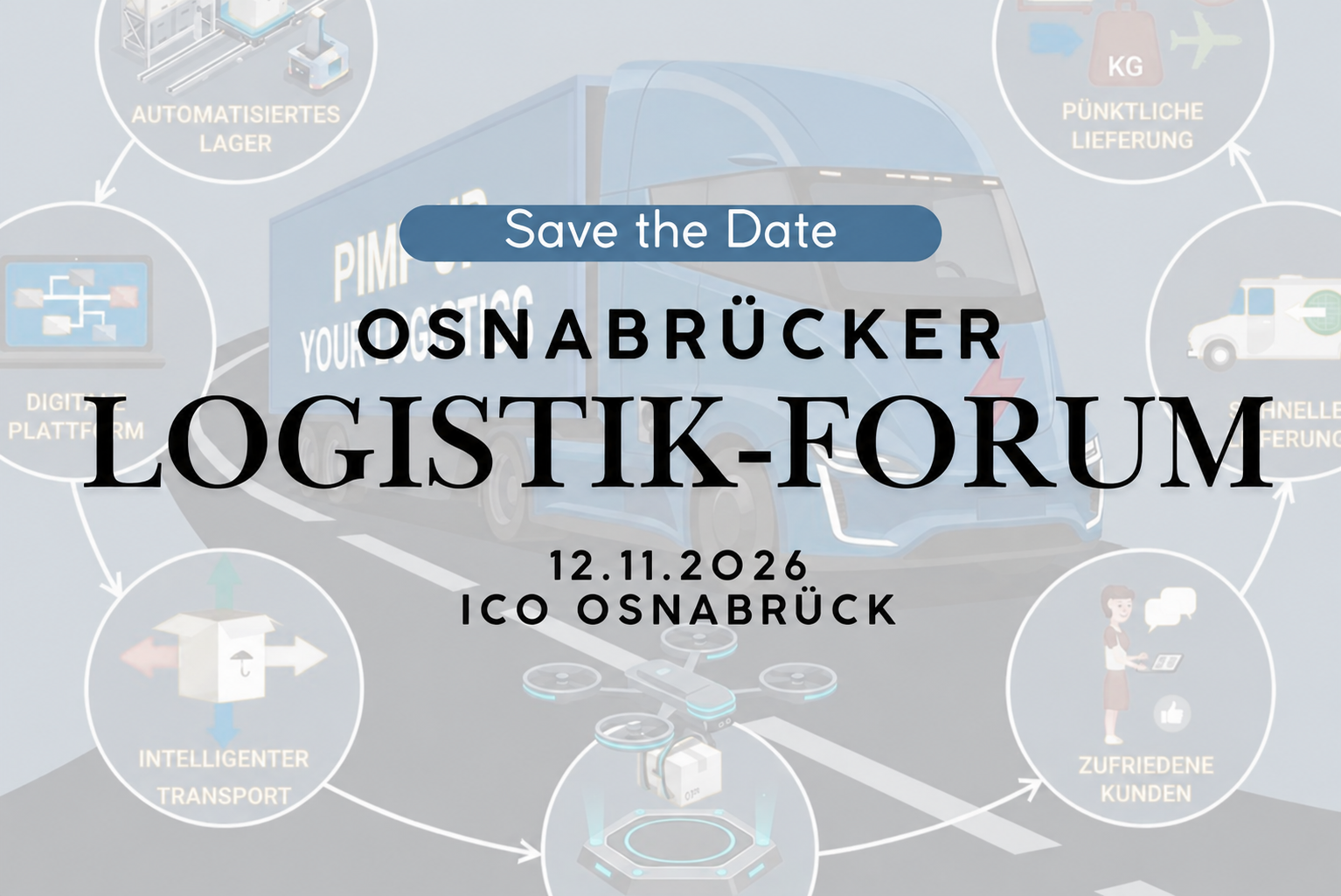 "Pimp Up Your Logistics" - Logistik-Forum 2026 in Osnabrück