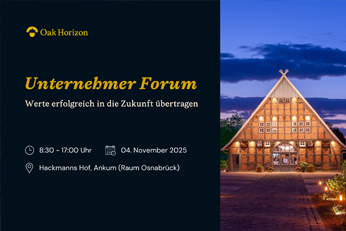 Unternehmer Forum: Werte erfolgreich in die Zukunft übertragen