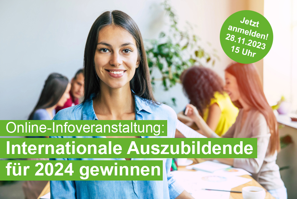Internationale Auszubildende für 2024 gewinnen